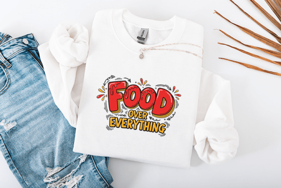 Food over Everything Graphics for Crafts