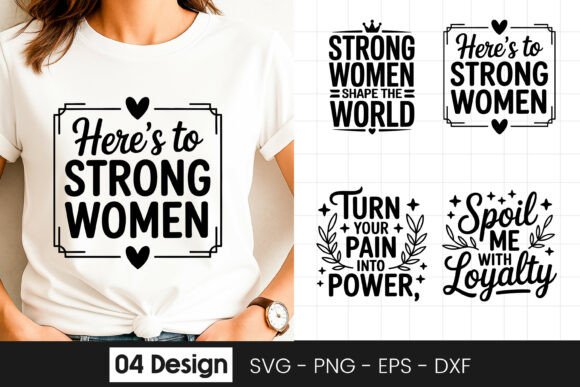 Here’s to Strong Women SVG