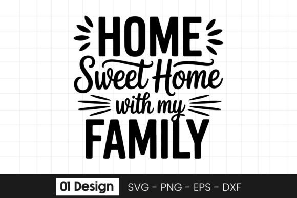 Home Sweet Home SVG PNG Graphics for Crafts